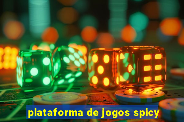 plataforma de jogos spicy